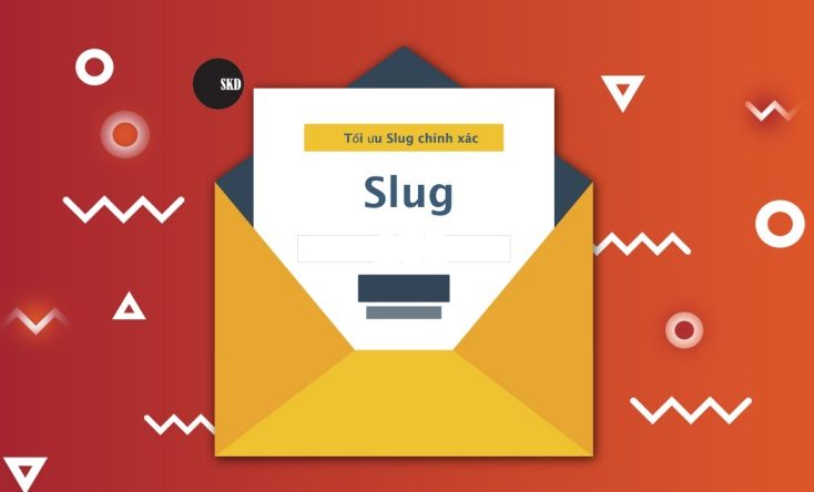 Cách tối ưu hoá Slug chuẩn Seo